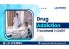Drug Addiction Treatment in Delhi for Safe Recovery