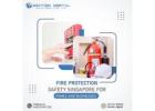Fire Protection Safety Singapore for Homes and Businesses