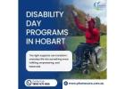Disability Day Programs in Hobart