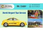 Shirdi Airport Taxi Service with Meet & Greet for Stress-Free Travel