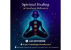 Transform Your Life with Spiritual Healing in Hawthorn Melbourne