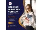 Goldman Dubai SEO Company – Trusted SEO Agency in Dubai for Real Growth