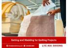 Premium Batting Singapore & Wadding for Quilting