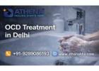 OCD Treatment in Delhi with 24x7 Mental Health Support Care!