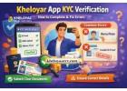 Kheloyar App KYC Verification – How to Complete & Fix Errors