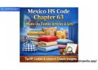Mexico HS Code Chapter 63 – Made-Up Textile Articles & Sets Trade Data