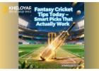 Fantasy Cricket Tips Today – Smart Picks That Actually Work