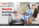 Nasha Mukti Kendra in Noida – Effective Drug De-Addiction