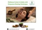 Wellness Center in India with Exiquetes Healing Technique
