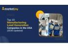 Grow with Leading Manufacturing Lead Generation Companies in USA