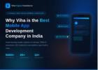 Why Viha Digital Commerce is the Best Mobile App Development Company in India
