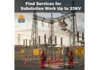 Substation work up to 33kv