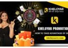 Kheloyar Bonus – Complete Guide to Offers, Rewards & Promotions