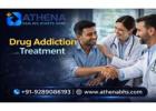Drug Addiction Treatment for Safe and Effective Recovery Care
