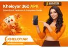Kheloyar 360 APK – Download, Features & Complete Guide