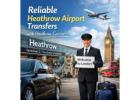 Group London Heathrow Airport Transfer – Travel Together with Heathrow Carrier