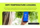 Advanced WiFi Temperature Monitoring Solutions for Real Time Compliance and Asset Protection