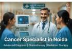 What Services Does the Best Cancer Doctor in Noida Provide?