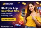 Kheloyar App Download Now – Latest Version & Full Setup Guide