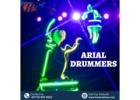 Best Aerial Drummers in Dubai