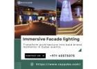 Immersive Facade Lighting UAE for Smart & Interactive Brand Displays