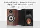 Bookshelf Speakers Australia – Complete Buying Guide for Premium Sound