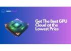 NeevCloud: Flexible GPU Cloud Pricing That Fits Your Needs