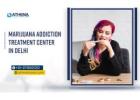 Best Marijuana Addiction Treatment Center in Delhi