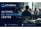 Alcohol De-addiction Centre for Trusted Care and Recovery Help