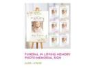 Funeral Memorial Sign for Personal, Thoughtful Remembrance