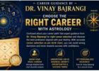 Career Guidance by Dr. Vinay Bajrangi – Choose the Right Path