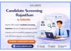 Candidate Screening Rajasthan by Salarite.