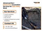 Advanced Non-Destructive Excavation Services for Safe Utility Work