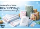 Top Benefits of Using Clear OPP Bags for E-commerce Packaging