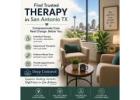 Find Trusted Therapy in San Antonio TX Today