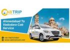 Affordable Ahmedabad to Vadodara Cab – Book Your Ride Now
