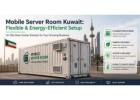 Mobile Server Room Kuwait: Flexible & Energy-Efficient Setup