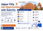 Jaipur City Job Opportunities with Salarite.
