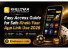 Easy Access Guide For Safe Khelo yaar app Link Use 2026