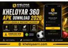 Kheloyar 360 APK Download 2026 – Fast Login & Instant Access