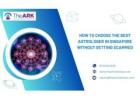 How to Choose the Best Astrologer in Singapore Without Getting Scammed