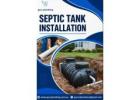 Professional Septic Tank Installation Services