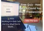 Free Assessment: How Much Could You Earn Freelancing? (Find Out in 4 Minutes)