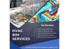 High Quality HVAC BIM Services For Better HVAC System In Montreal, Canada