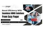 Boost Efficiency With Seamless HRMS Solutions From Eazy Pagar
