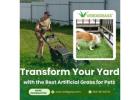 Create the Perfect Pet-Friendly Yard with Premium Artificial Grass!