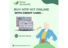 Buy MTP Kit Online with Credit Card and Fast Shipping in USA