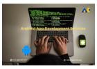 End-to-End Android App Development Services – Reliable & Scalable