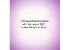 Find Your Dream Institute Now - Ed11