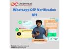 Enhance Security Workflows With Whatsapp OTP Verification API